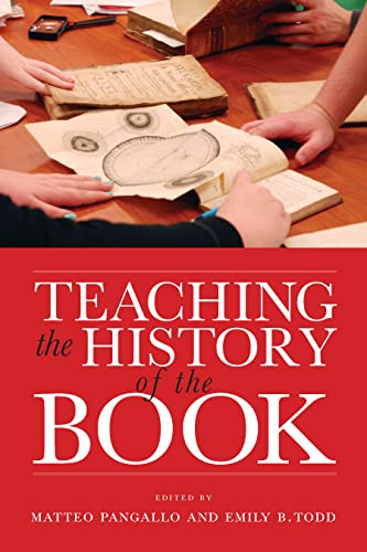 Teaching the History of the Book - Studies in Print Culture