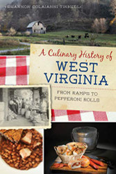 Culinary History of West Virginia A