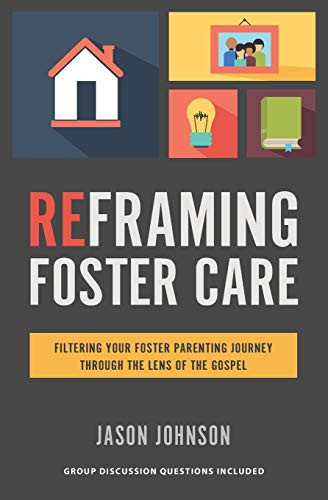 Reframing Foster Care