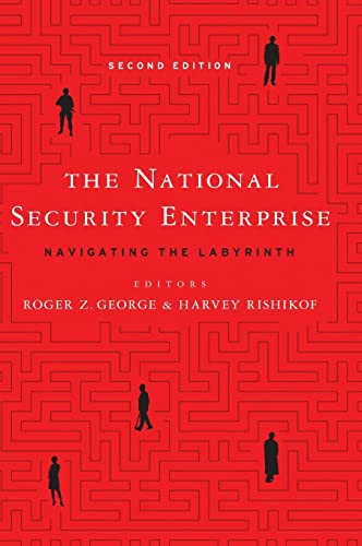 National Security Enterprise: Navigating the Labyrinth