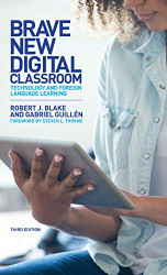 Brave New Digital Classroom