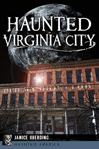 Haunted Virginia City (Haunted America)