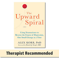 Upward Spiral: Using Neuroscience to Reverse the Course