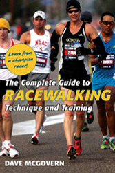 Complete Guide to Racewalking: Technique and Training