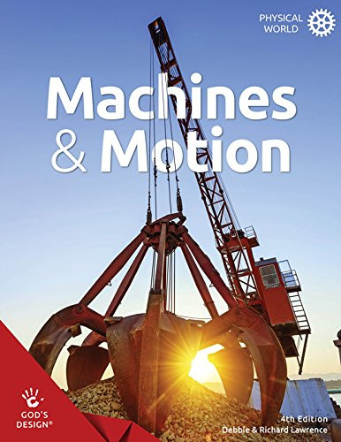 Machines & Motion (God's Design)