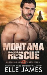 Montana Rescue (Brotherhood Protectors)