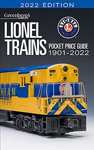 Lionel Trains Price Guide 1901-2022 (Greenberg's Guides)