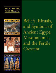 Beliefs Rituals and Symbols of Ancient Egypt Mesopotamia