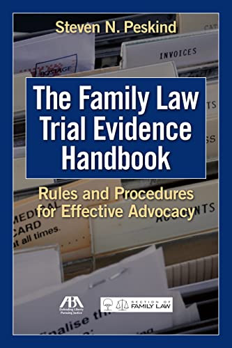 Family Law Trial Evidence Handbook
