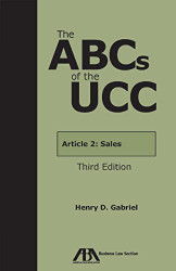 ABCs of the UCC Article 2: Sales