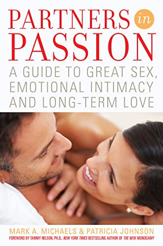 Partners In Passion: A Guide to Great Sex Emotional Intimacy