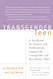 Transgender Teen: A Handbook for Parents and Professionals Supporting