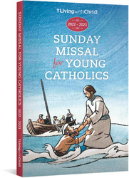 2023 Living with Christ Sunday Missal for Young Catholics