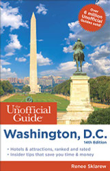 Unofficial Guide to Washington D.C. (Unofficial Guides)