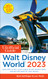 Unofficial Guide to Walt Disney World 2023