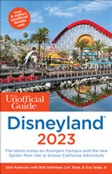 Unofficial Guide to Disneyland 2023 (Unofficial Guides)