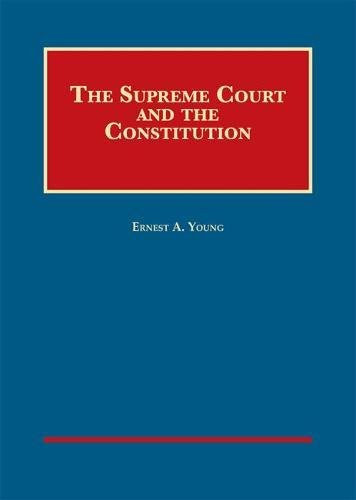 Supreme Court and the Constitution