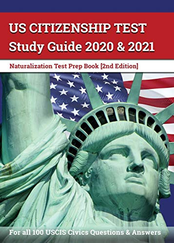 US Citizenship Test Study Guide 2020 and 2021