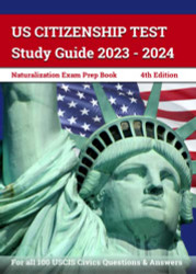 US Citizenship Test Study Guide 2023 - 2024