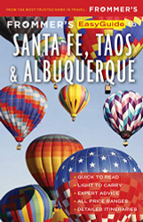 Frommer's EasyGuide to Santa Fe Taos and Albuquerque