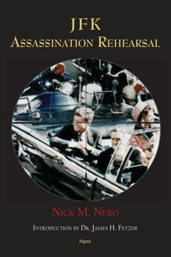JFK: Assassination Rehearsal