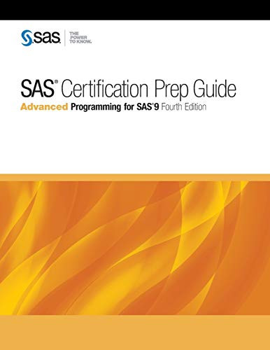 SAS Certification Prep Guide: Advanced Programming for SAS9