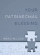 Your Patriarchal Blessing