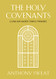 Holy Covenants: Living Our Sacred Temple Promises