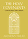Holy Covenants: Living Our Sacred Temple Promises