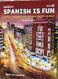 Spanish Is Fun: Book 2