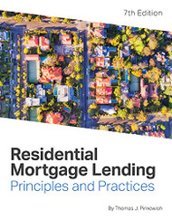 Residential Mortgage Lending Principles & Practices