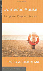 Domestic Abuse: Recognize Respond Rescue