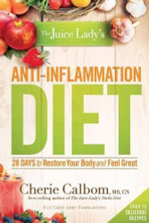 Juice Lady's Anti-Inflammation Diet