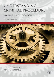 Understanding Criminal Procedure volume 2 Adjudication