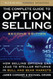 Complete Guide To Option Selling