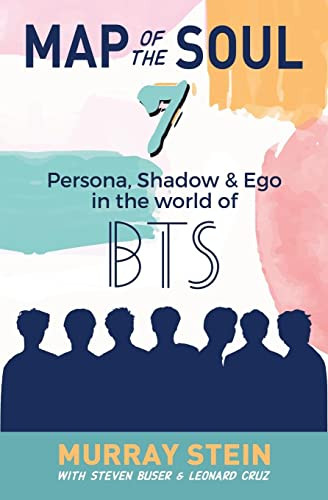 Map of the Soul - 7: Persona Shadow & Ego in the World of BTS