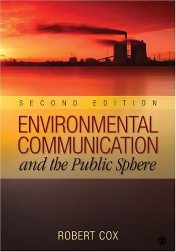 Environmental Communication And The Public Sphere