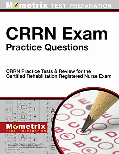 CRRN Exam Practice Questions