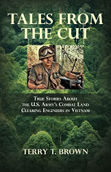 Tales From the Cut: True Stories About the U.S. Army's Combat Land