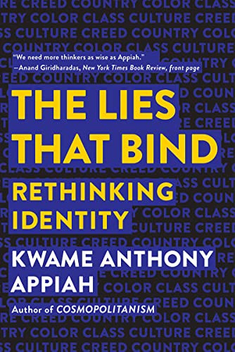 Lies that Bind: Rethinking Identity