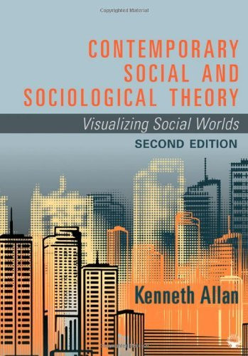Contemporary Social And Sociological Theory
