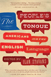 People's Tongue: Americans and the English Language