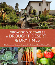 Growing Vegetables in Drought Desert & Dry Times