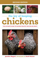 Joy of Keeping Chickens