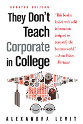 They Don't Teach Corporate in College