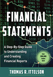 Financial Statements: A Step-by-Step Guide to Understanding