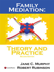 Family Mediation: Theory and Practice