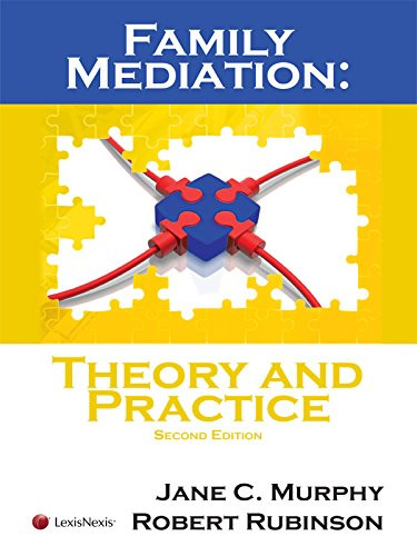 Family Mediation: Theory and Practice