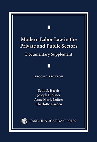 Modern Labor Law in the Private and Public Sectors Documentary