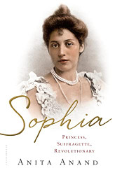 Sophia: Princess Suffragette Revolutionary
